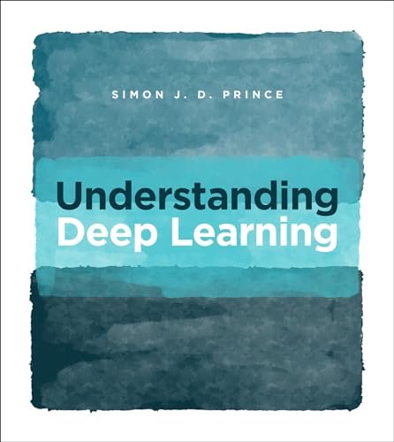 Understanding Deep Learning - Myte Books