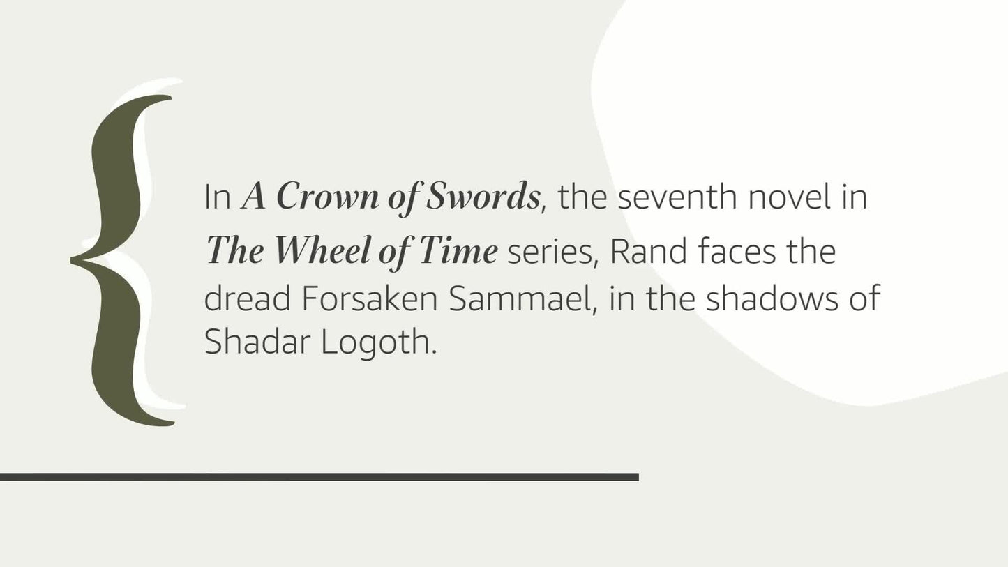 A Crown of Swords (The Wheel of Time, Book 7) (Wheel of Time, 7)