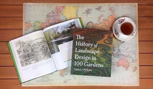 The History of Landscape Design in 100 Gardens
