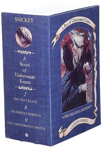 The Dilemma Deepens: A Box of Unfortunate Events, Books 7-9 (The Vile Village; The Hostile Hospital; The Carnivorous Carnival)