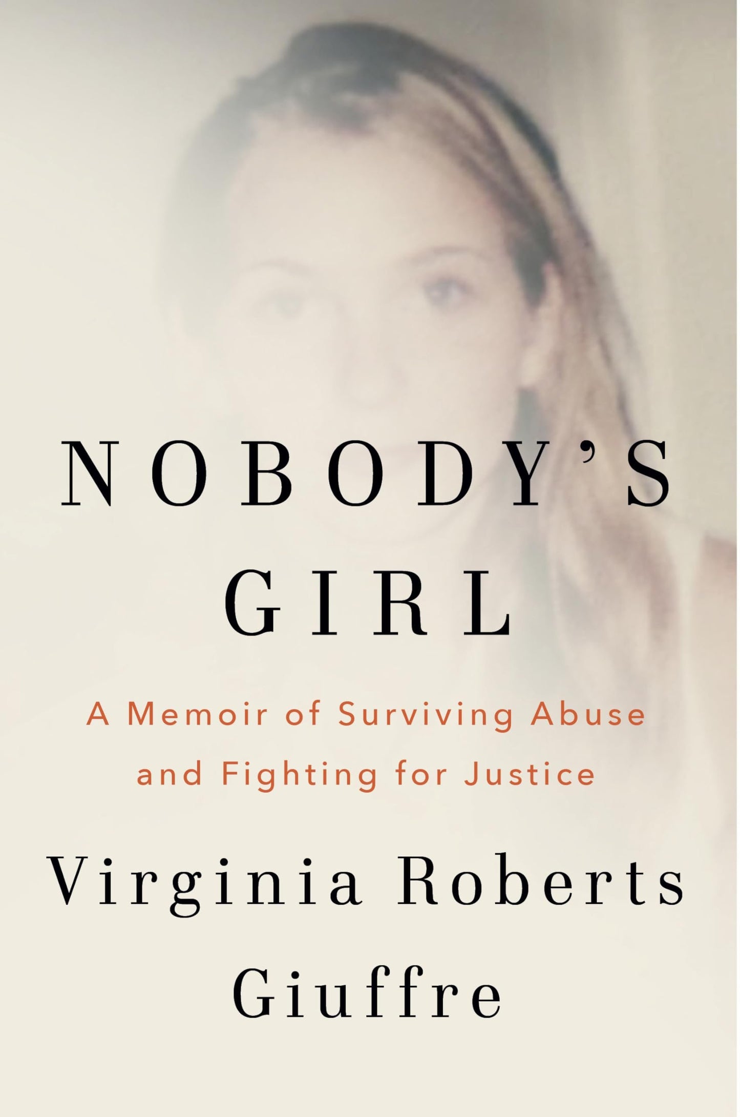 Nobody's Girl: Memoir of Abuse, Survival & Justice by Knopf