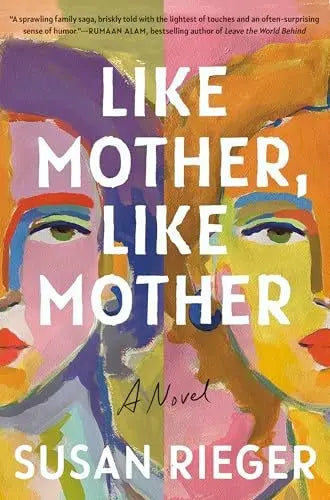 Like Mother, Like Mother: A Novel - Myte Books