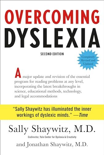 Overcoming Dyslexia: Second Edition, Completely Revised and Updated - Myte Books