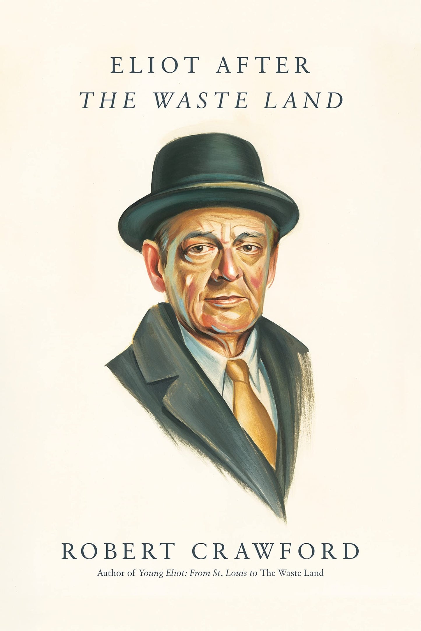 Eliot After "The Waste Land" - Myte Books