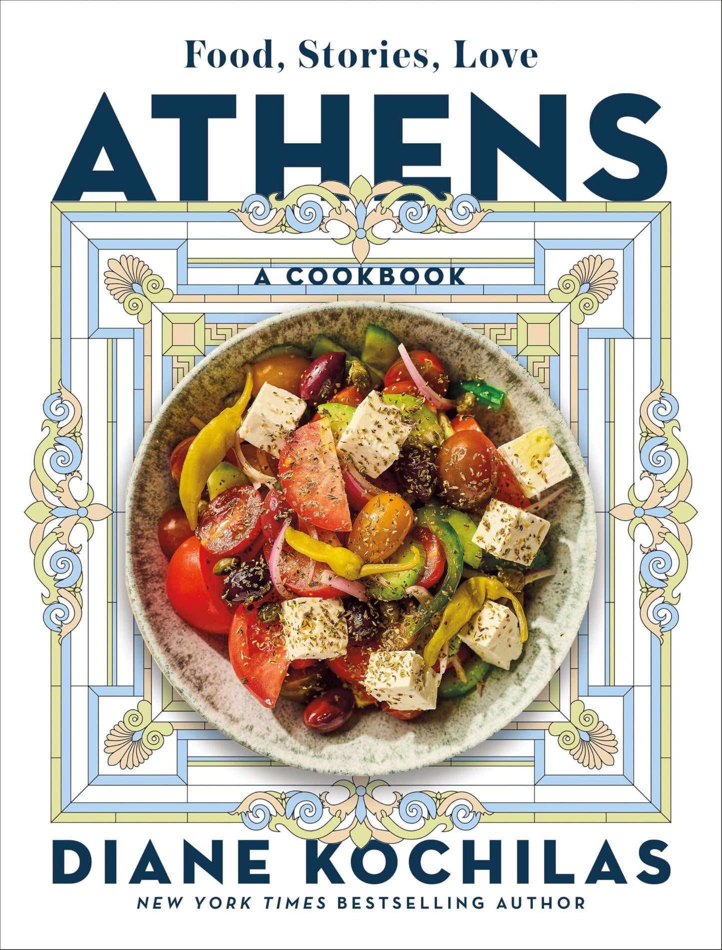 Athens: Food, Stories, Love Cookbook - Culinary Journey of Greece