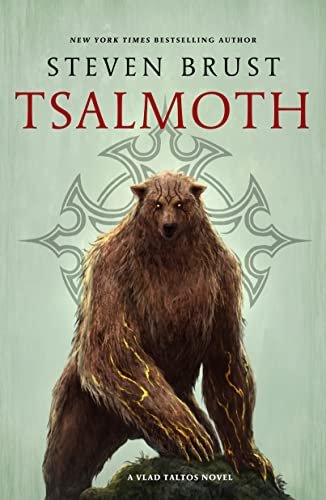 Tsalmoth: A Vlad Taltos Novel (Vlad, 16)