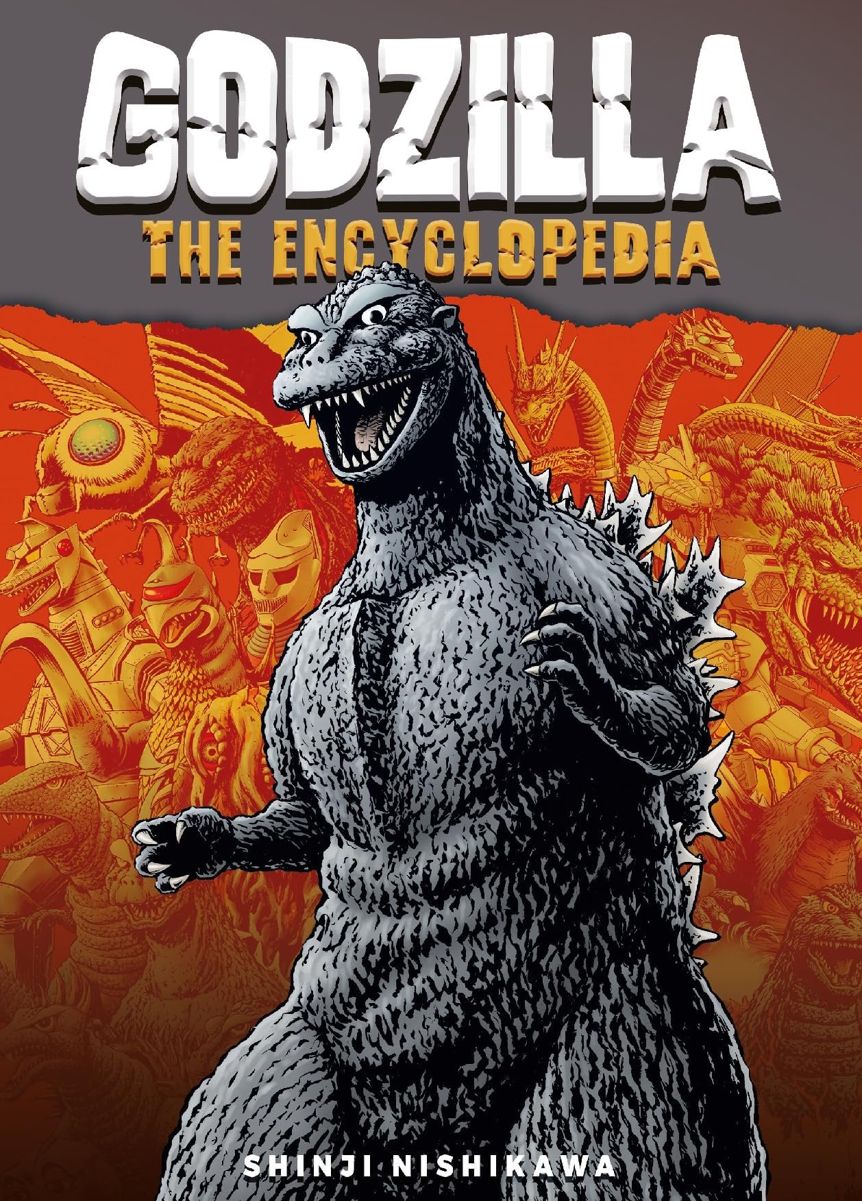 Godzilla: The Encyclopedia: Shinji Nishikawa Unravels the Depths of Godzilla - Myte Books