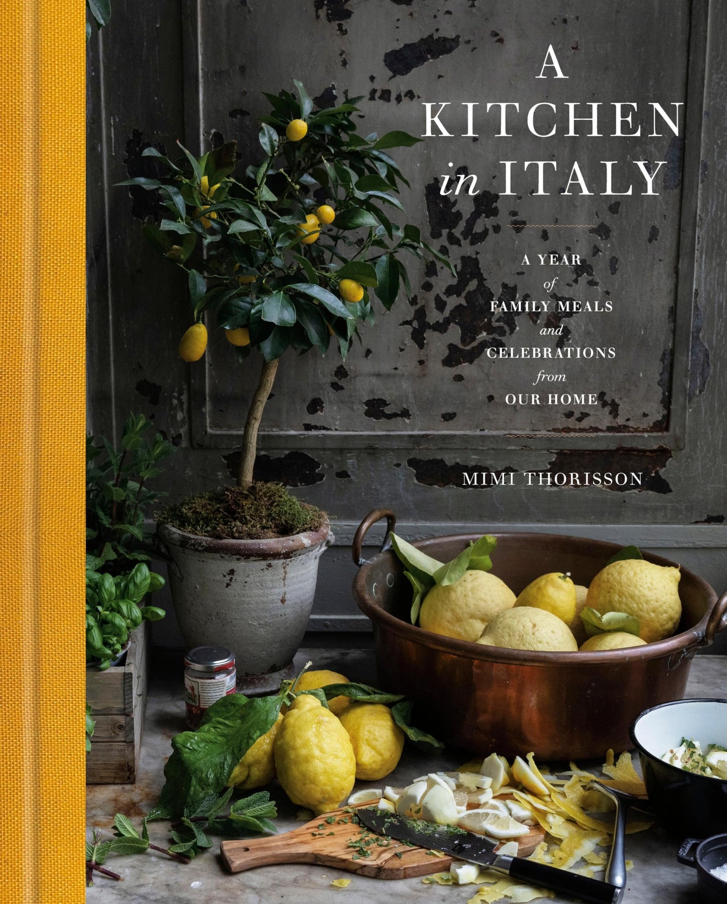 A Kitchen in Italy Book - Family Meals & Celebrations for Home Cooks