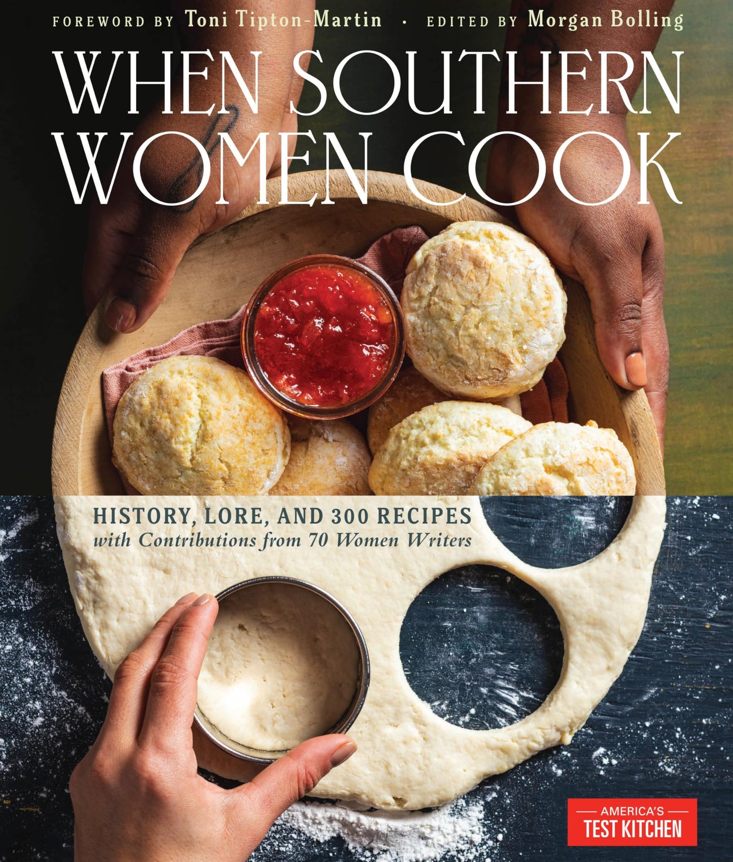 When Southern Women Cook: History, Lore, and 300 Recipes with Contributions from 70 Women Writers - Myte Books
