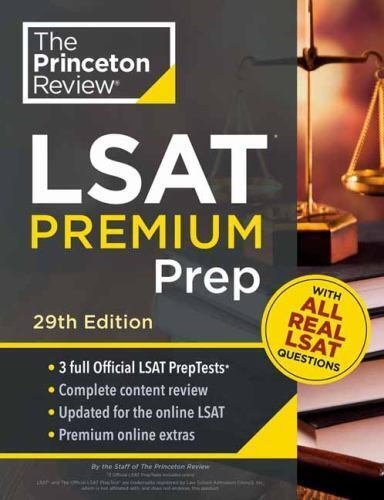 Princeton Review LSAT Premium Prep, 29th Edition: 3 Real LSAT PrepTests + Str...