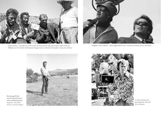 Clint: The Man and the Movies―A Comprehensive Biography of Hollywood's Most Iconic Actor-Director