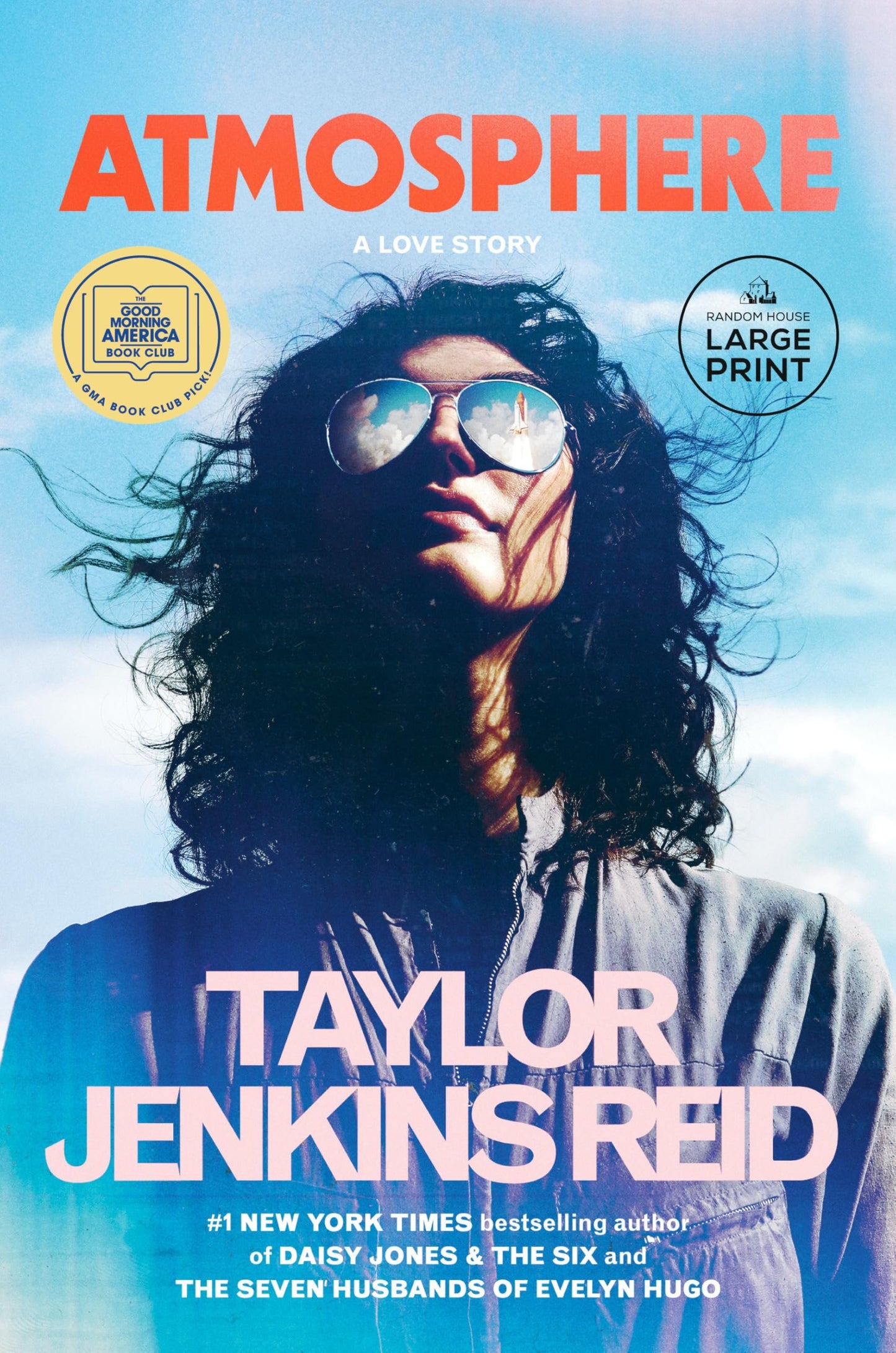 Atmosphere: A GMA Book Club Pick: A Love Story