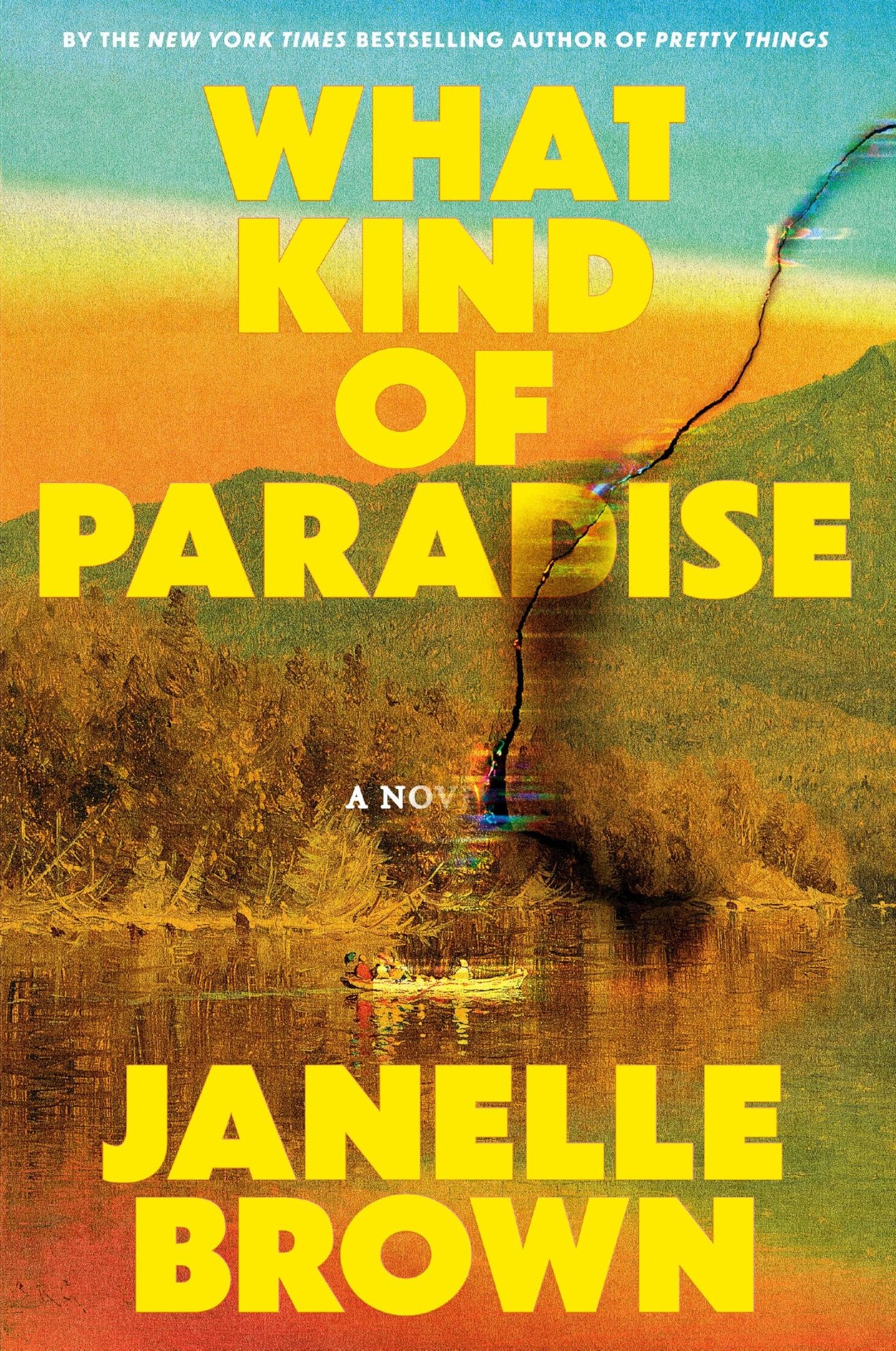 What Kind of Paradise: A Novel