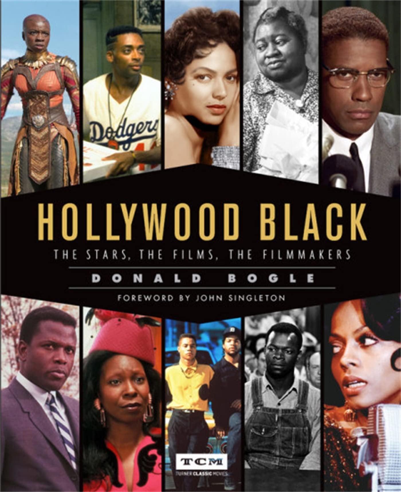 Hollywood Black: The Stars, the Films, the Filmmakers (Turner Classic Movies)