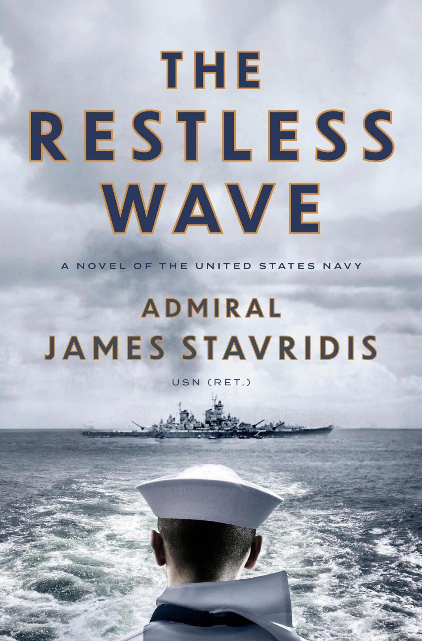 The Restless Wave: A Novel of the United States Navy (Scott Bradley James) - Myte Books