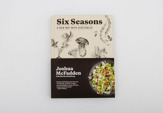 Six Seasons: A New Way with Vegetables