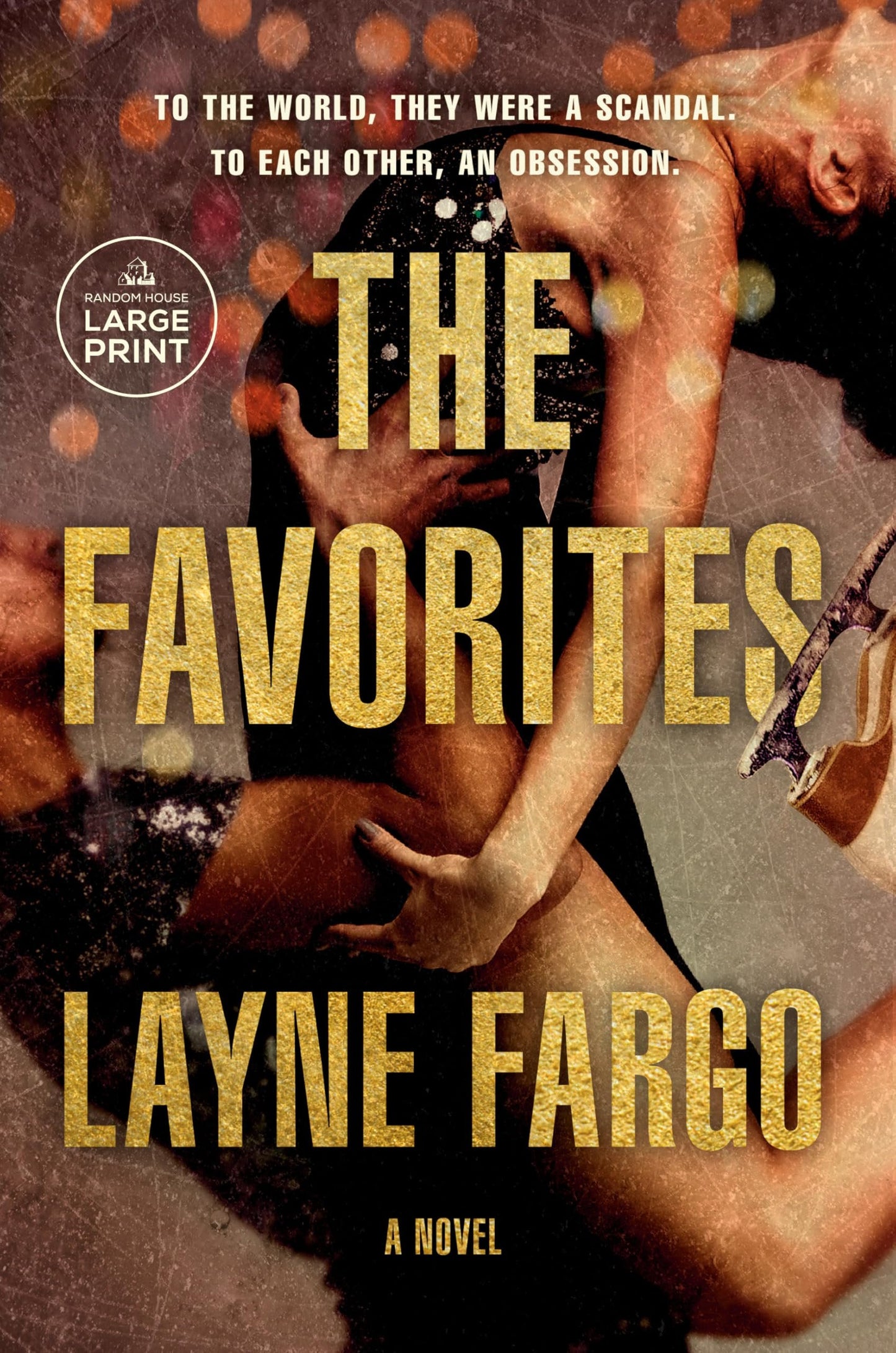 The Favorites: A Novel
