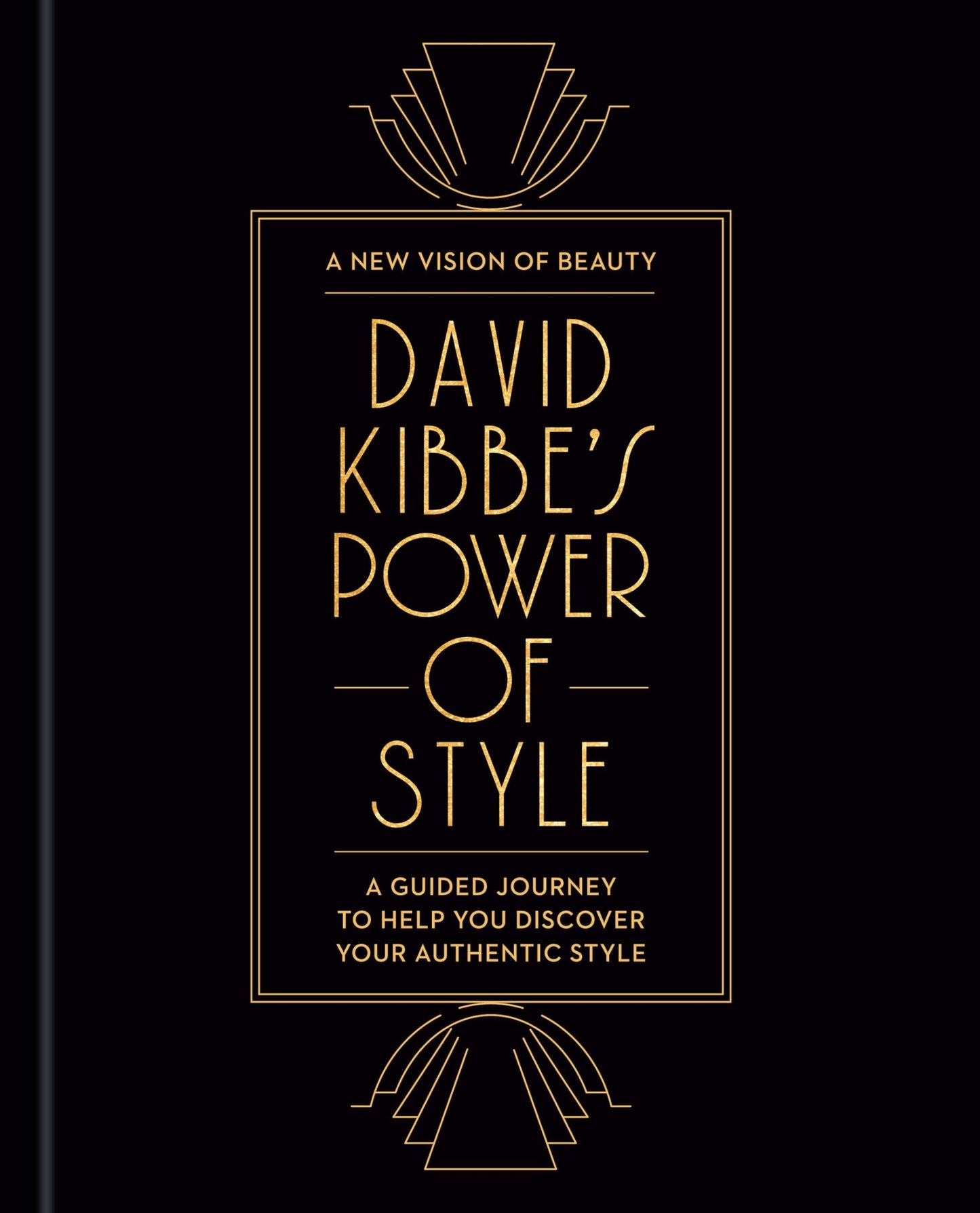 David Kibbe's Power of Style: A Guided Journey to Help You Discover Your Authentic Style