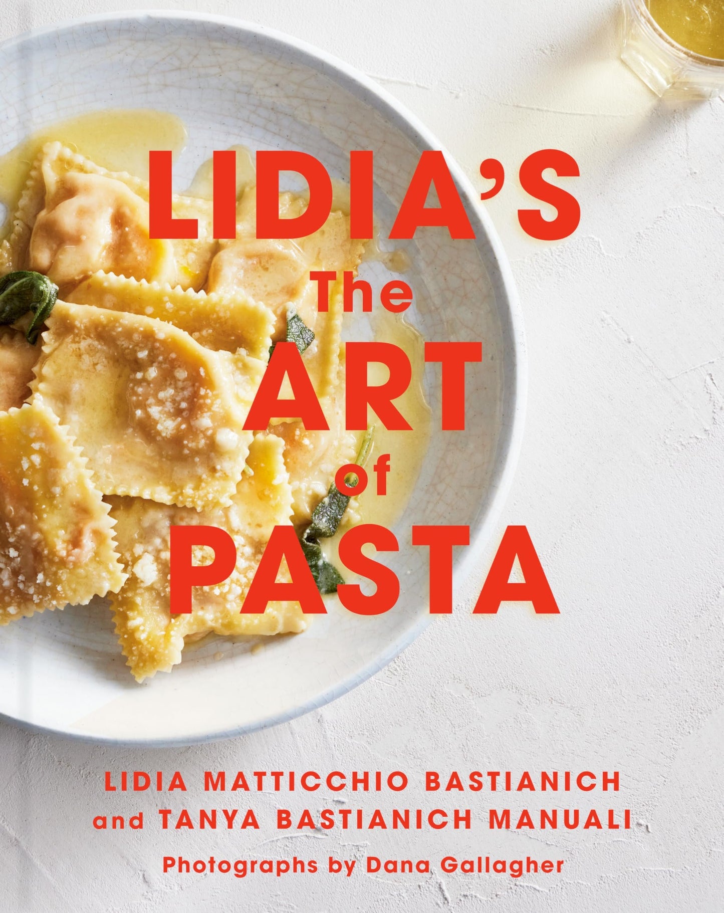 Lidia's The Art of Pasta Cookbook - Authentic Italian Recipes - Myte Books