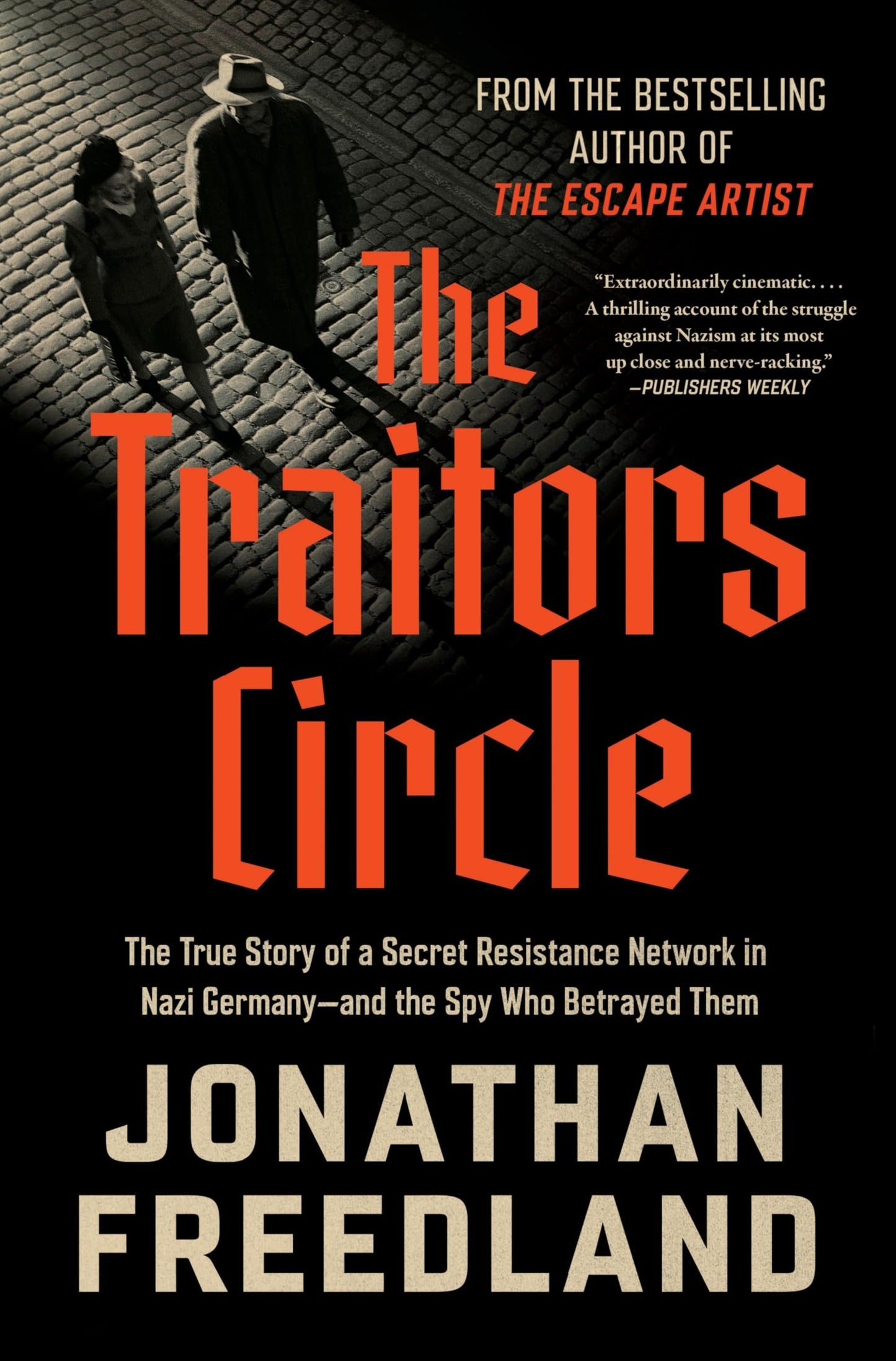The Traitors Circle Book - True Story of Nazi Germany Resistance