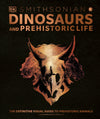 Dinosaurs and Prehistoric Life: The Definitive Visual Guide to Prehistoric Animals (DK Definitive Visual Encyclopedias) - Myte Books