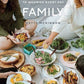 Family: New Vegetarian Comfort Food to Nourish Every Day [Hardcover] McKinnon...