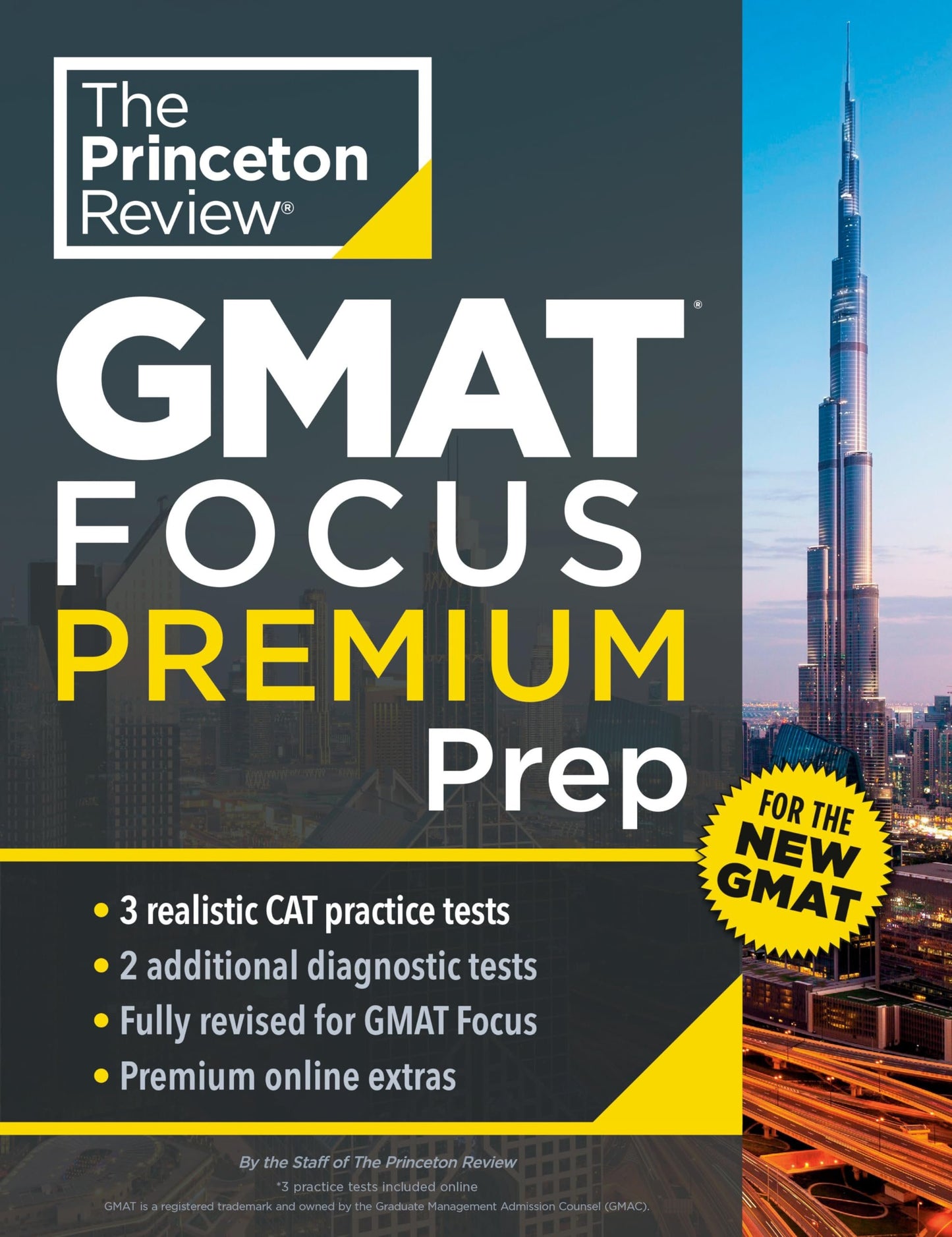 Princeton Review GMAT Focus Premium Prep: 3 Full-Length CAT Practice Exams + 2 Diagnostic Tests + Complete Content Review (Graduate School Test Preparation)