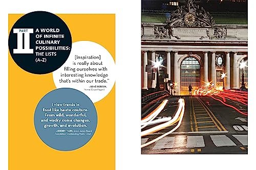 Kitchen Creativity: Unlocking Culinary Genius-with Wisdom, Inspiration, and Ideas from the World's Most Creative Chefs