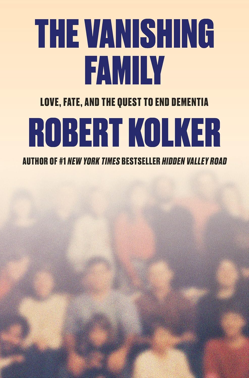 The Vanishing Family: Love, Fate, and the Quest to End Dementia