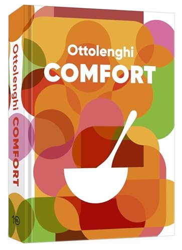 Ottolenghi Comfort [Alternate Cover Edition]: A Cookbook