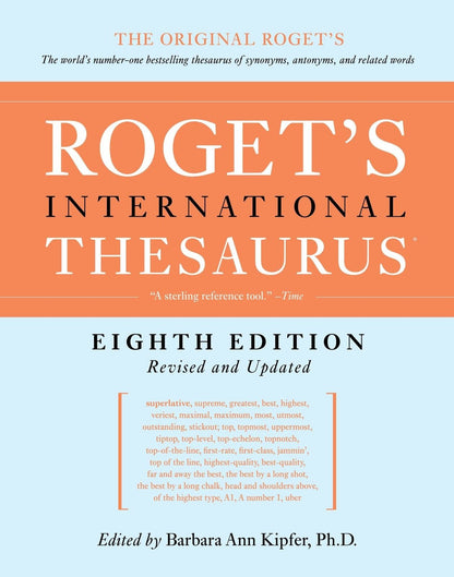 Roget's International Thesaurus, 8th Edition [Hardcover] Kipfer, Barbara Ann