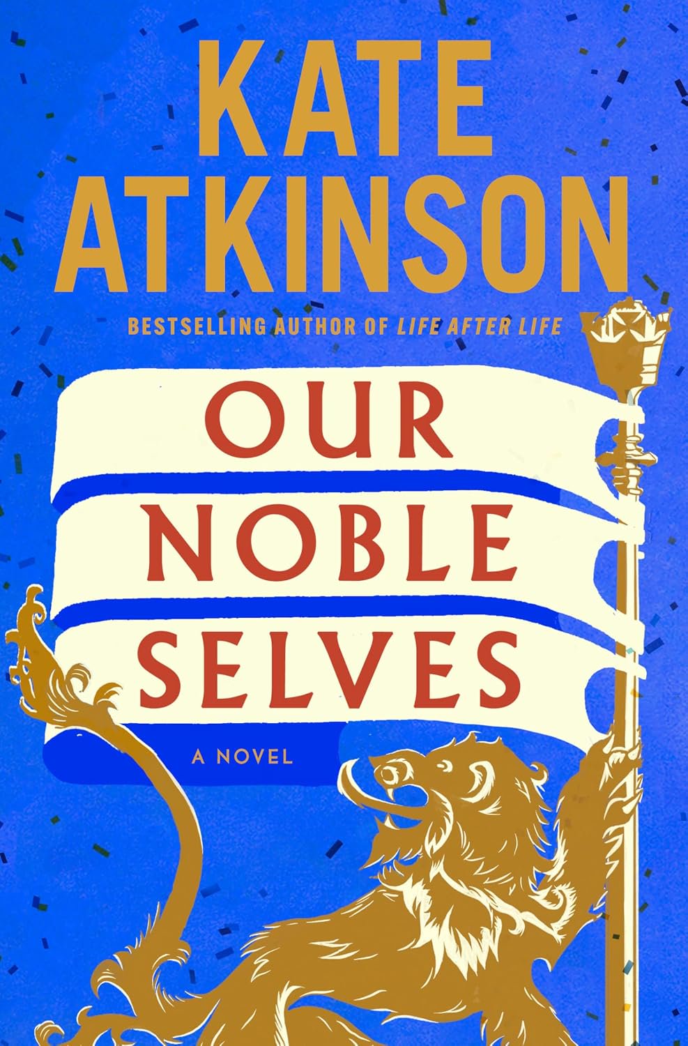 Our Noble Selves: A Novel