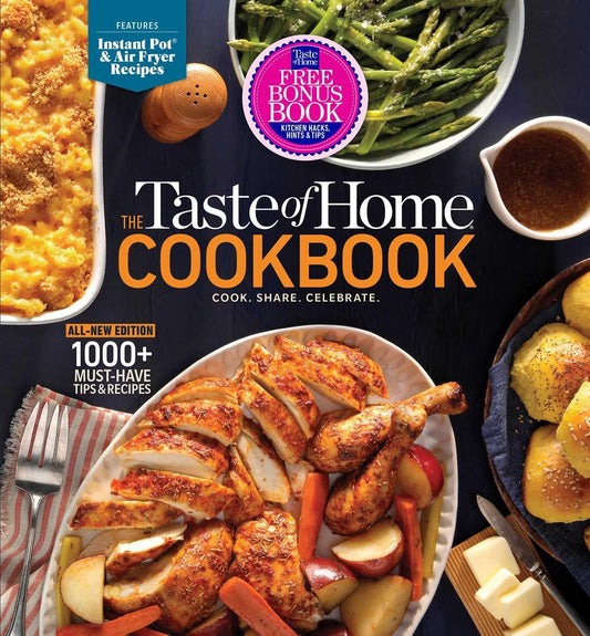 Taste of Home Fifth Edition Cookbook with Bonus Kitchen Hacks: 1000+ Recipes, Baking Techniques, Instant Pot & Air Fryer Chapter - 5-Ring Binder (Taste of Home Classics)