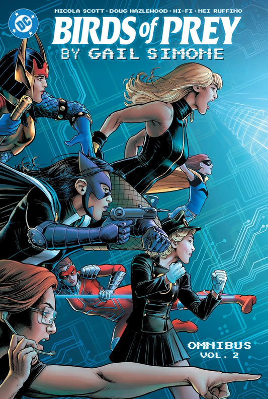 Birds of Prey by Gail Simone Omnibus Vol. 2