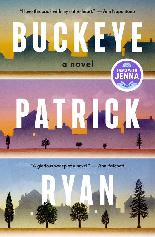 Buckeye: A Read with Jenna Pick: A Novel
