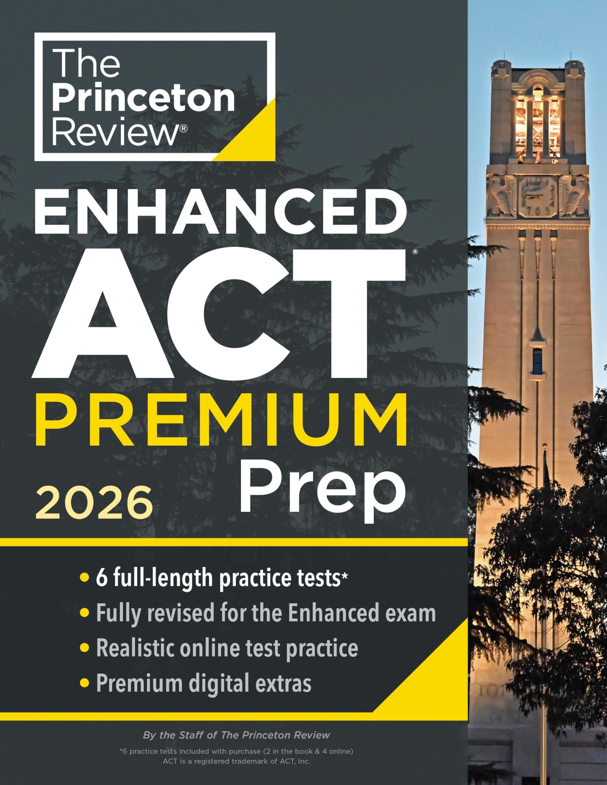 Princeton Review Enhanced ACT Premium Prep, 2026: 6 Practice Tests + Content Review + Strategies (2026) (College Test Preparation) - Myte Books