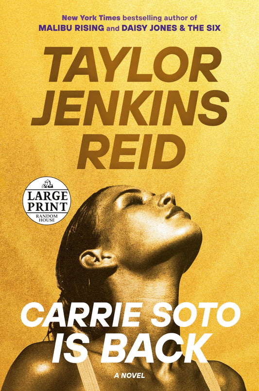 Carrie Soto Is Back: A Novel (Random House Large Print)