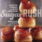 Sugar Rush: Master Tips, Techniques, and Recipes for Sweet Baking [Hardcover]...