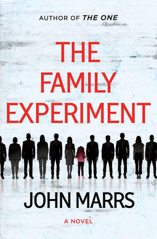 The Family Experiment: A Dark and Twisted Sci FI Thriller of Virtual Parenthood in a Dystopian Future on Reality TV (Dark Future, 3)