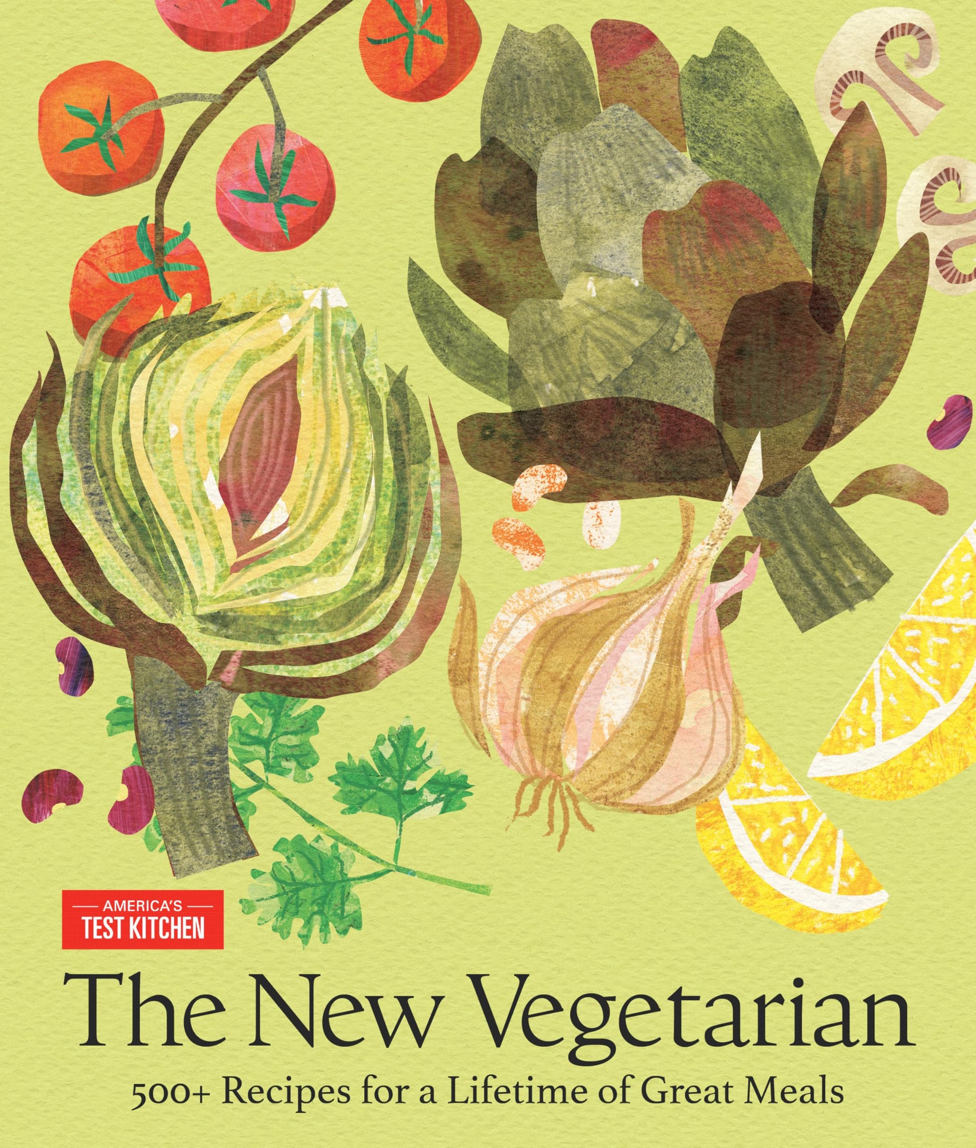 The New Vegetarian: 500+ Recipes for a Lifetime of Great Meals - Myte Books