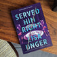 Served Him Right: A Twisted Thriller of Betrayal, Vengeful Murder, and Long-Buried Secrets