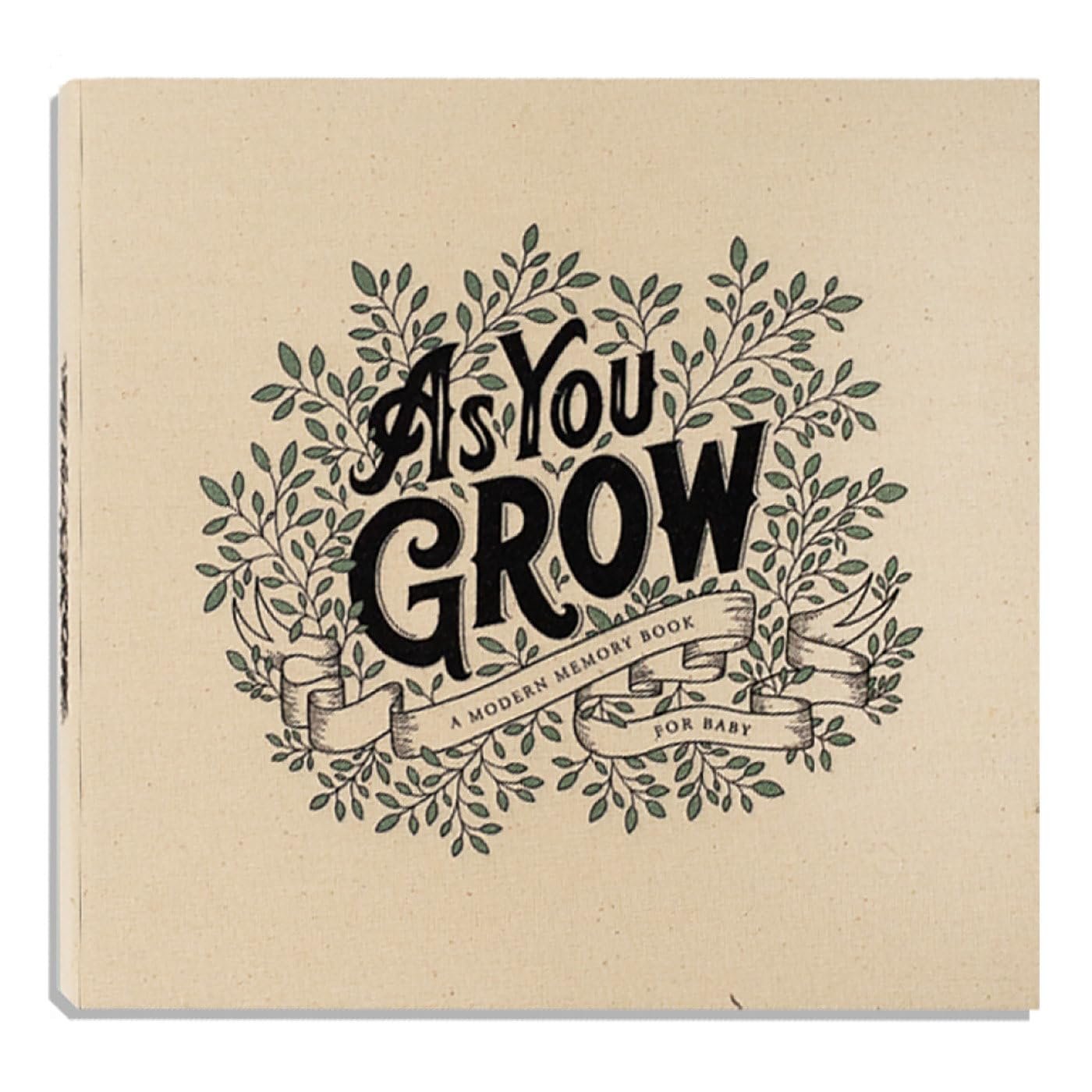 As You Grow: A Modern Memory Book for Baby (Heirloom Story Books and Guided Journals)