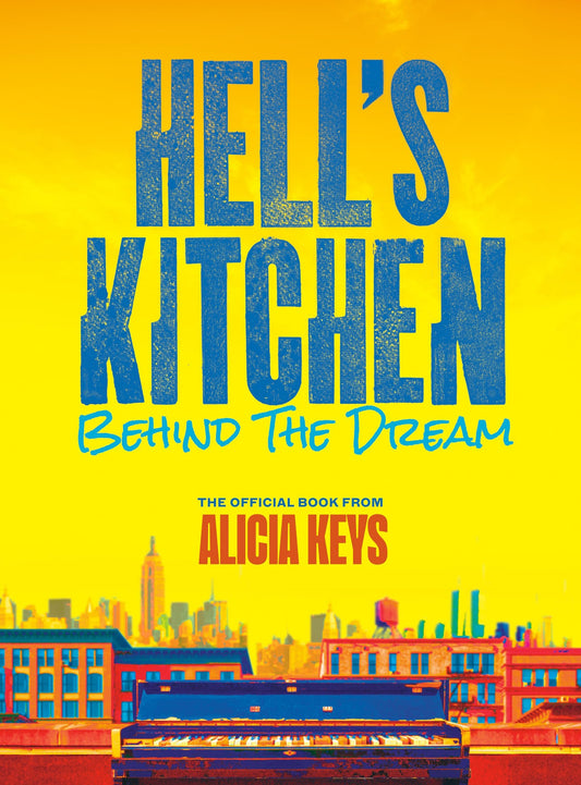 Hell's Kitchen: Behind the Dream - A Culinary Journey by Myte Books