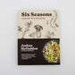 Six Seasons: A New Way with Vegetables