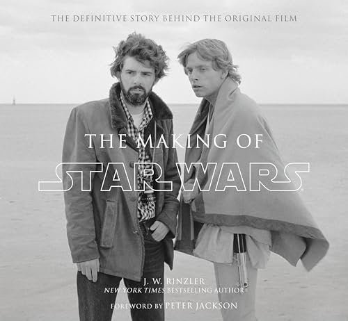 The Making of Star Wars: The Definitive Story Behind the Original Film - Myte Books