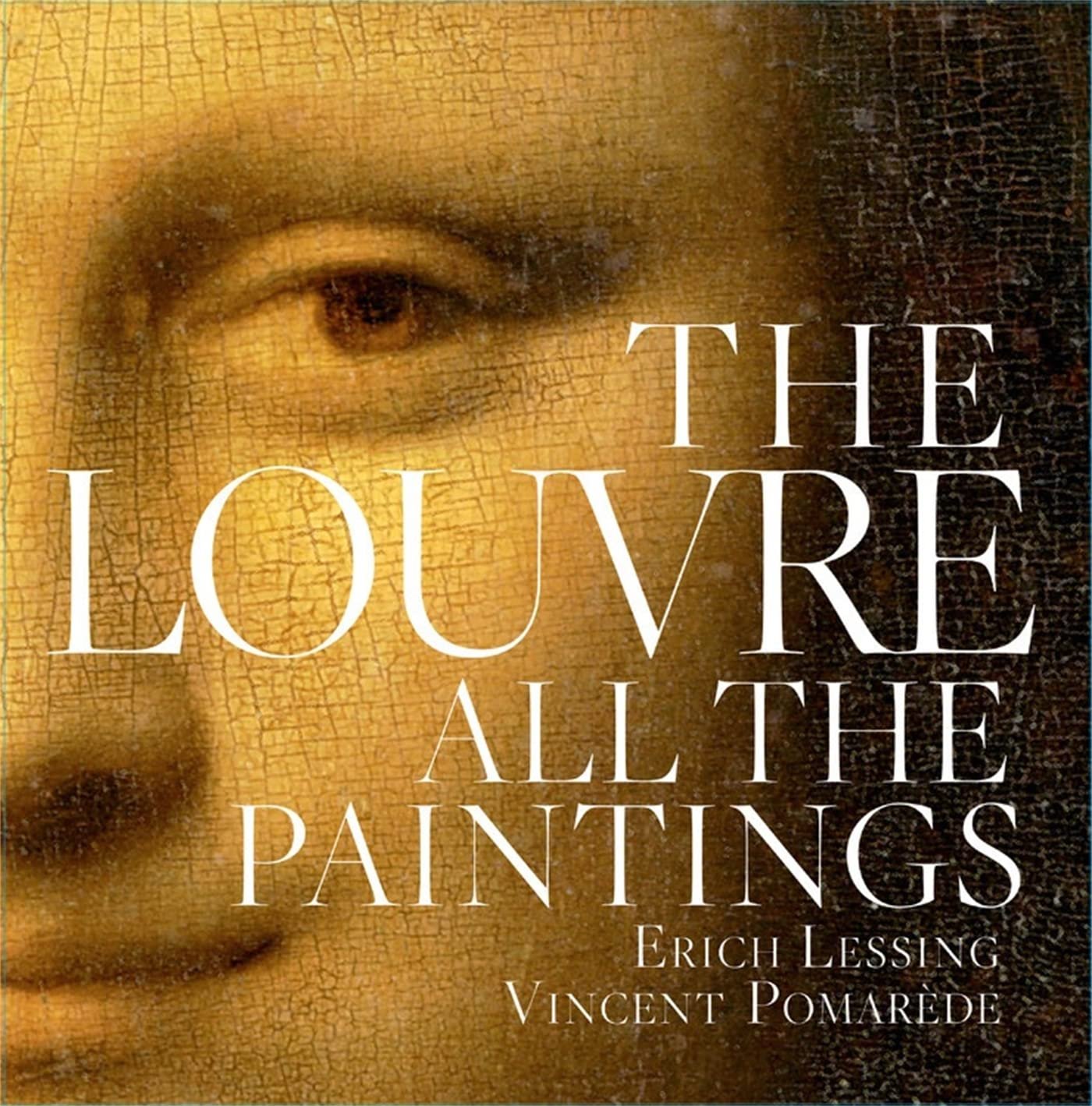 The Louvre: All the Paintings - Art Book by BLACK DOG & LEVENTHAL