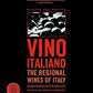 Vino Italiano: The Regional Wines of Italy [Paperback] Bastianich, Joseph and...