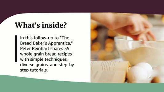 Peter Reinhart's Whole Grain Breads: New Techniques, Extraordinary Flavor