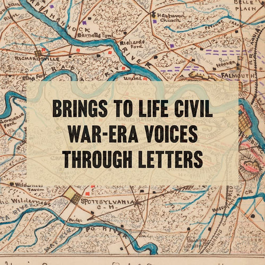 "I Can't Wait to Call You My Wife": African American Letters of Love and Family in the Civil War Era