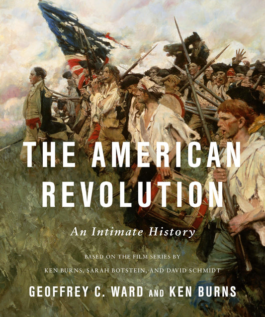 The American Revolution: An Intimate History - Myte Books Edition